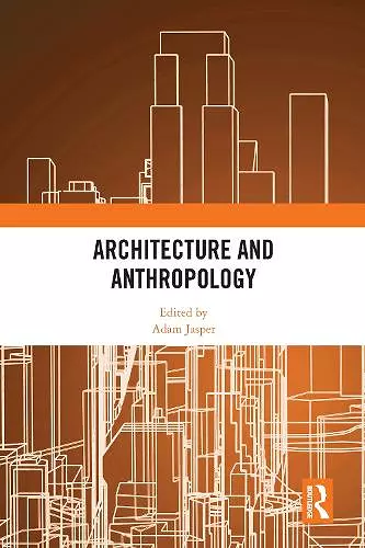 Architecture and Anthropology cover