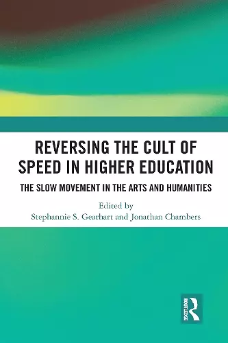 Reversing the Cult of Speed in Higher Education cover