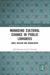 Managing Cultural Change in Public Libraries cover