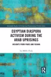 Egyptian Diaspora Activism During the Arab Uprisings cover