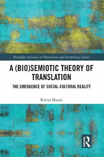 A (Bio)Semiotic Theory of Translation cover