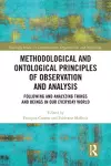 Methodological and Ontological Principles of Observation and Analysis cover