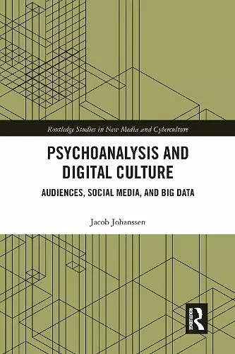 Psychoanalysis and Digital Culture cover