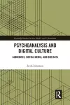 Psychoanalysis and Digital Culture cover