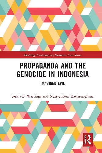 Propaganda and the Genocide in Indonesia cover