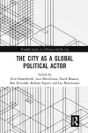 The City as a Global Political Actor cover
