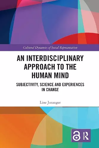 An Interdisciplinary Approach to the Human Mind cover