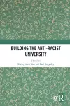 Building the Anti-Racist University cover