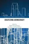 Digitizing Democracy cover