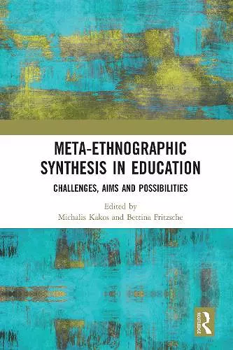 Meta-Ethnographic Synthesis in Education cover