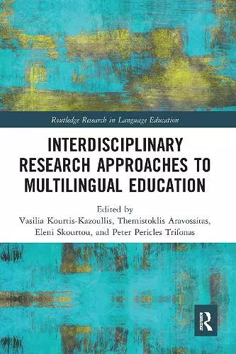 Interdisciplinary Research Approaches to Multilingual Education cover