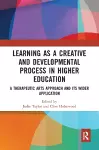 Learning as a Creative and Developmental Process in Higher Education cover