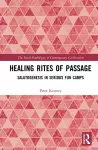 Healing Rites of Passage cover