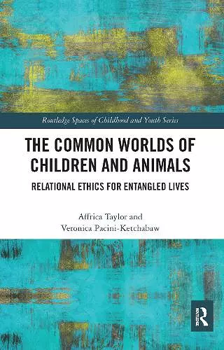 The Common Worlds of Children and Animals cover
