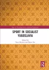 Sport in Socialist Yugoslavia cover