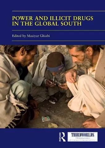 Power and Illicit Drugs in the Global South cover