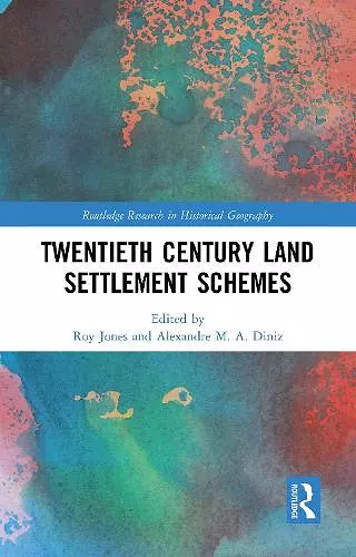 Twentieth Century Land Settlement Schemes cover