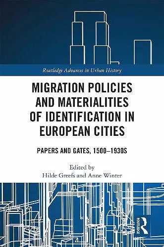 Migration Policies and Materialities of Identification in European Cities cover