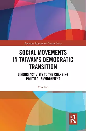 Social Movements in Taiwan’s Democratic Transition cover