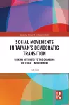 Social Movements in Taiwan’s Democratic Transition cover