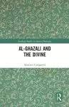 Al-Ghazali and the Divine cover