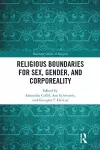 Religious Boundaries for Sex, Gender, and Corporeality cover