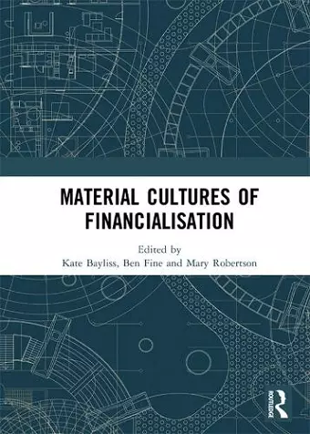 Material Cultures of Financialisation cover