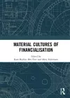 Material Cultures of Financialisation cover