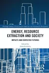 Energy, Resource Extraction and Society cover