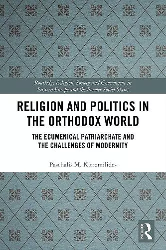 Religion and Politics in the Orthodox World cover