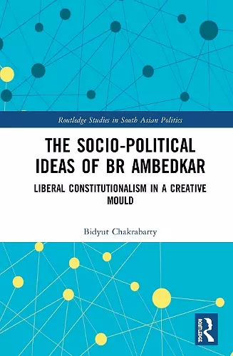 The Socio-political Ideas of BR Ambedkar cover