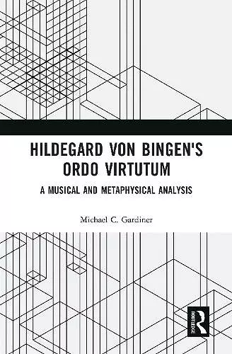 Hildegard von Bingen's Ordo Virtutum cover