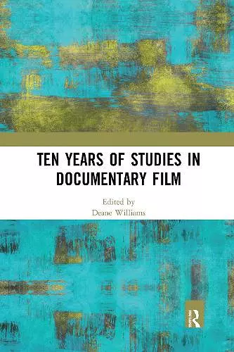 Ten Years of Studies in Documentary Film cover