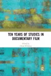 Ten Years of Studies in Documentary Film cover