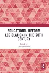 Educational Reform Legislation in the 20th Century cover