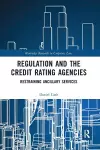 Regulation and the Credit Rating Agencies cover