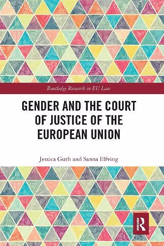 Gender and the Court of Justice of the European Union cover