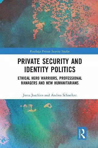 Private Security and Identity Politics cover