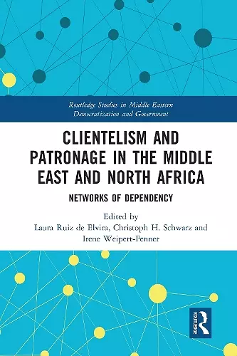 Clientelism and Patronage in the Middle East and North Africa cover