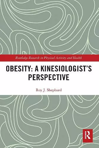 Obesity: A Kinesiology Perspective cover