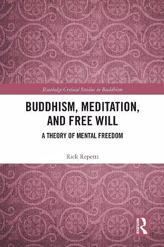 Buddhism, Meditation, and Free Will cover