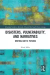 Disasters, Vulnerability, and Narratives cover