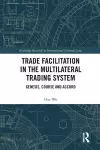 Trade Facilitation in the Multilateral Trading System cover