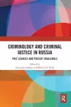 Criminology and Criminal Justice in Russia cover