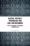 Digital Privacy, Terrorism and Law Enforcement cover