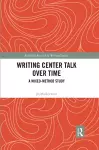 Writing Center Talk over Time cover