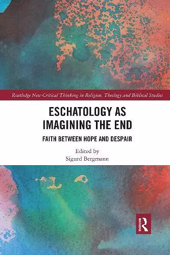 Eschatology as Imagining the End cover