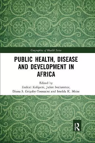 Public Health, Disease and Development in Africa cover