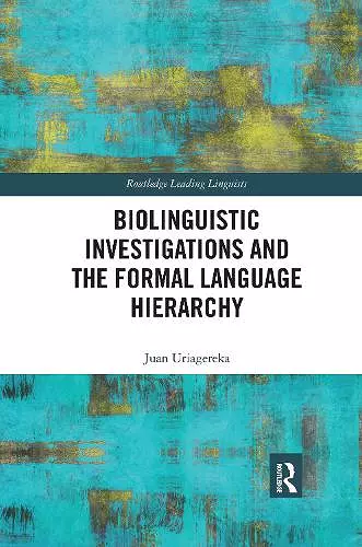 Biolinguistic Investigations and the Formal Language Hierarchy cover