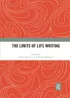 The Limits of Life Writing cover